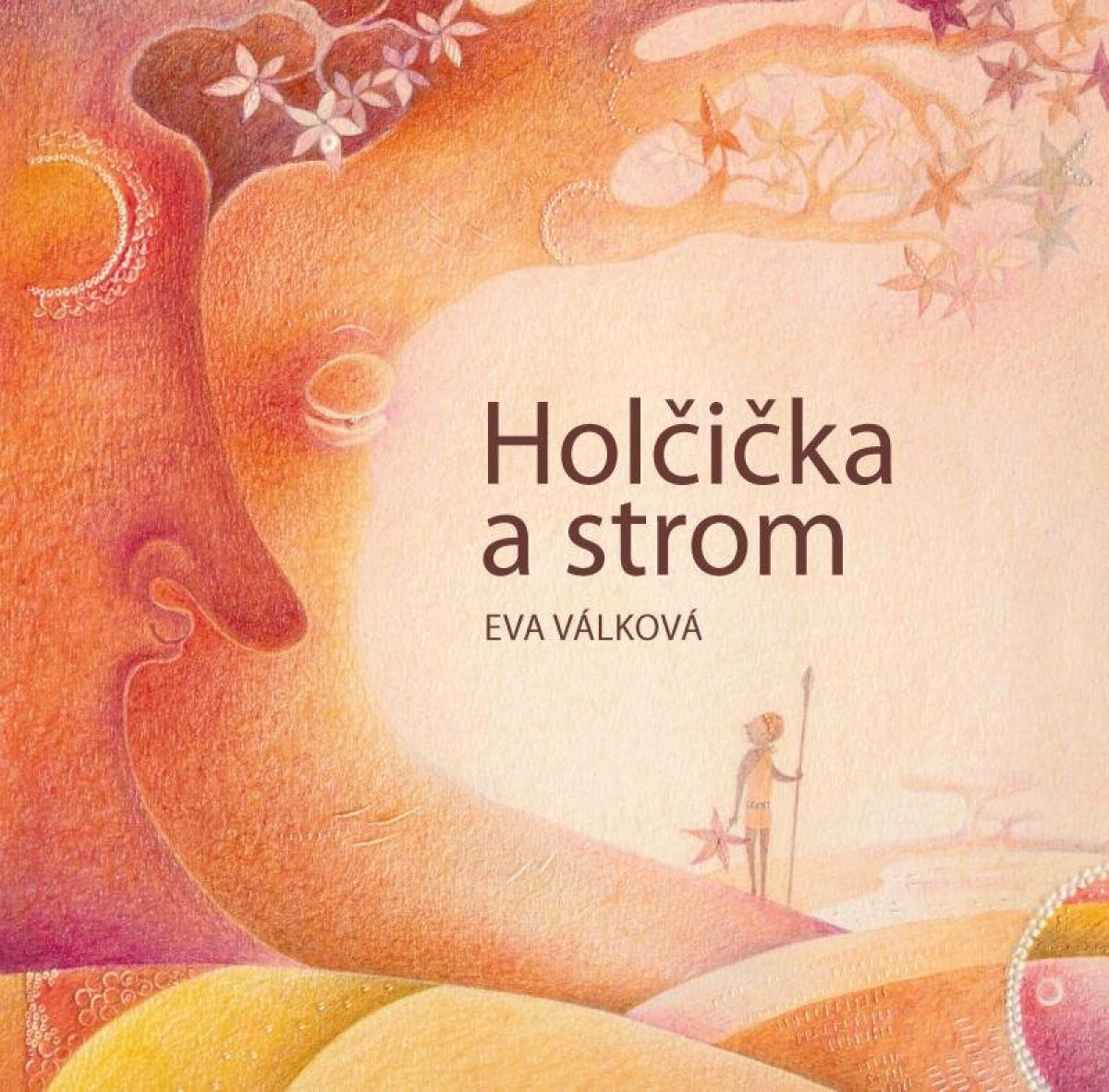 Holčička a strom, knížka, která pohladí po duši