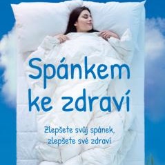 Spánkem ke zdraví krok za krokem. Rady doktorky Kathariny Lederle