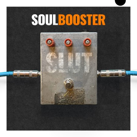 SLUT-SOULBOOSTER