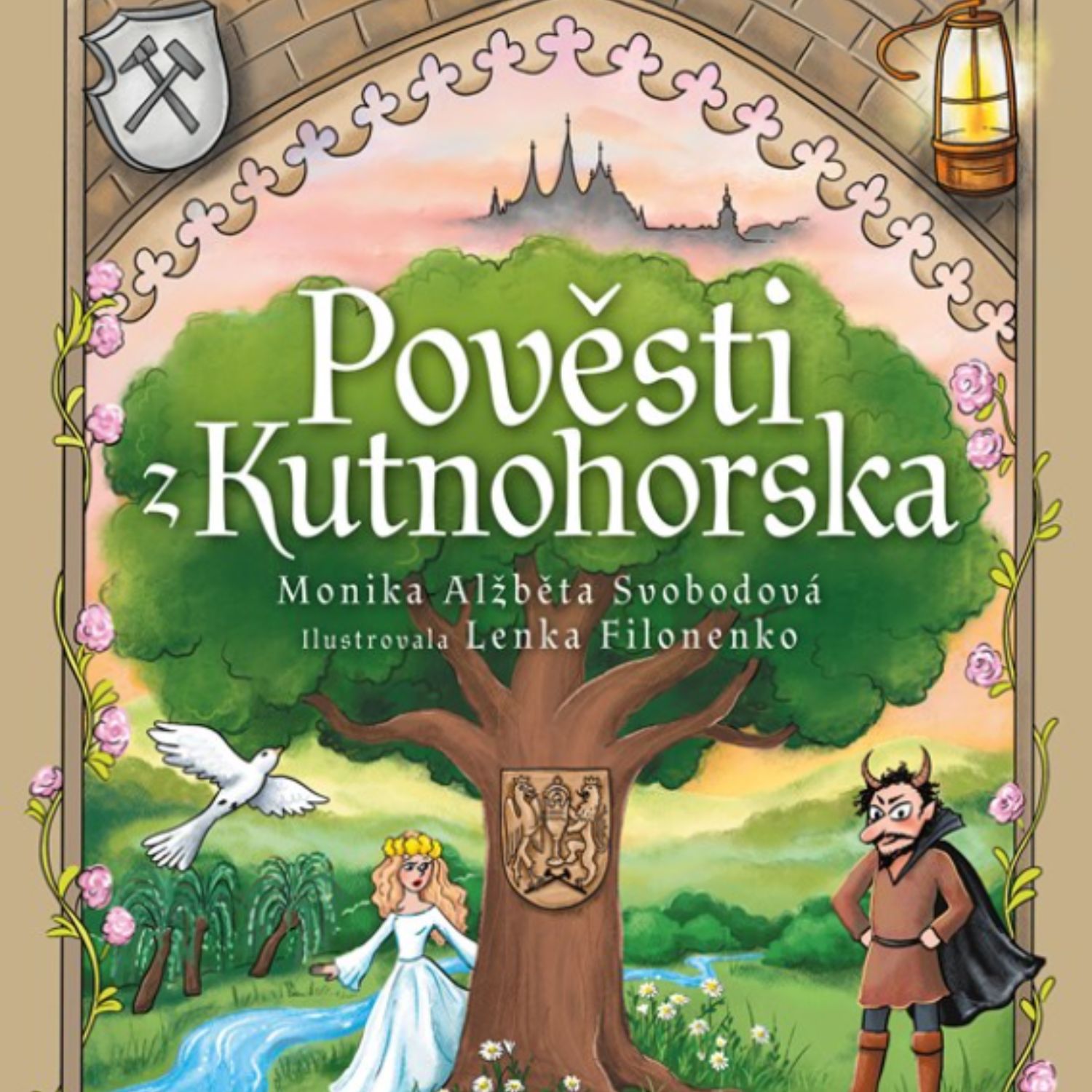 Povedené pověsti z Kutnohorska (nejen) pro děti