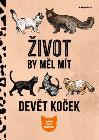 zivot-by-mel-mit-devet-kocek