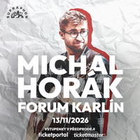 Další milník Michala Horáka? Pátek třináctého ve Foru Karlín