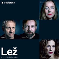 Lež, kterou chcete slyšet
