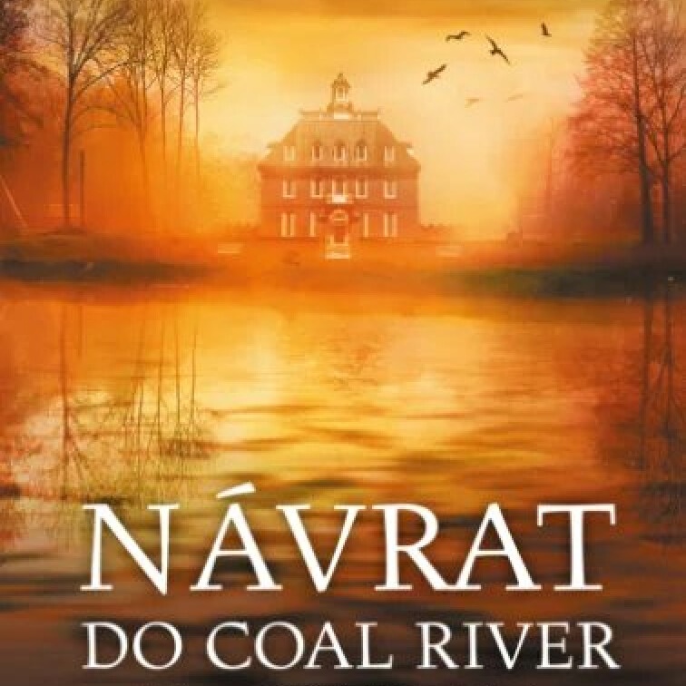 Návrat do Coal River
