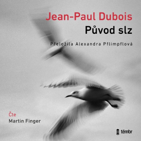tembr Puvod slz audiiokniha