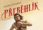 Soutěž o Přeběhlíka: drsnou akční fantasy