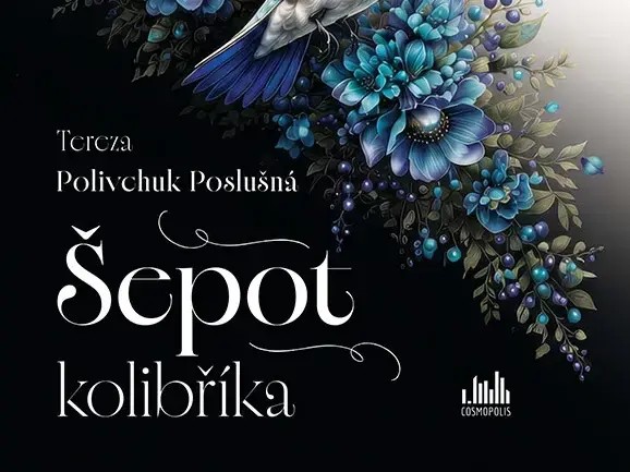 ŠEPOT KOLIBŘÍKA – příběh o naději pro ty, kterým někdo zlomil křídla