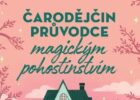 Čarodějčin průvodce magickým pohostinstvím