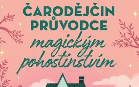 Čarodějčin průvodce magickým pohostinstvím