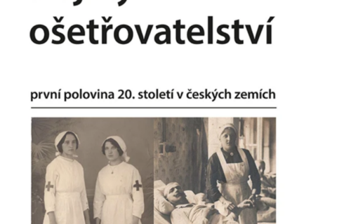 Dějiny ošetřovatelství v první polovině 20. století v Českých zemích
