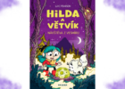 Komiks Hilda a Větvík se vrací, tentokrát s návštěvou z vesmíru