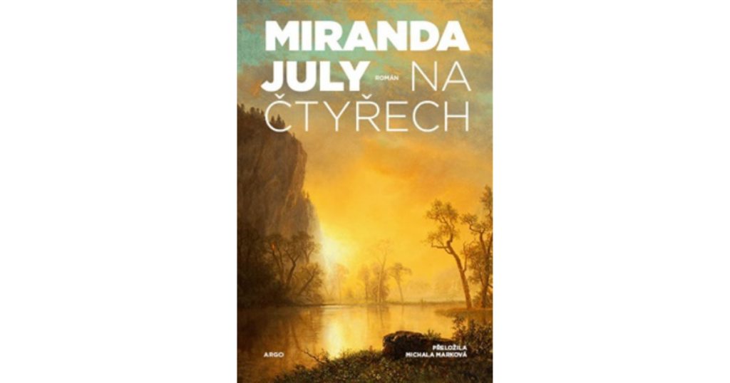 Na čtyřech – exploze ženské svobody v krizi středního věku